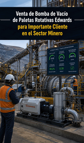 Venta de bomba de vacío de paletas rotativas Edwards para importante cliente en el sector minero